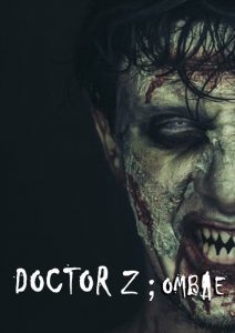 DOCTOR Z;OMBIE